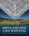 Cover: Shetland Fine Lace Knitting - The Crowood Press Ltd