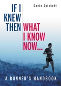 Cover: If I Knew Then What I Know Now... - The Crowood Press Ltd