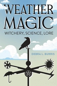 Abbildung von: Weather Magic - Llewellyn Publications,U.S.