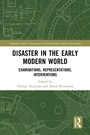 Cover: Disaster in the Early Modern World - Taylor & Francis