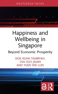 Abbildung von: Happiness and Wellbeing in Singapore - Taylor & Francis