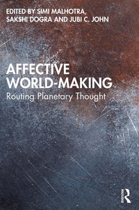 Enlarge image Cover: Affective World-Making - Taylor & Francis