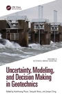 Cover: Uncertainty, Modeling, and Decision Making in Geotechnics - Taylor & Francis