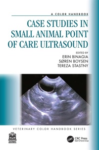 Abbildung von: Case Studies in Small Animal Point of Care Ultrasound - Taylor & Francis
