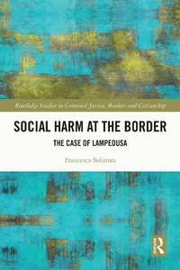 Abbildung von: Social Harm at the Border - Taylor & Francis