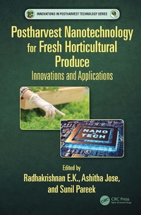 Abbildung von: Postharvest Nanotechnology for Fresh Horticultural Produce - Taylor & Francis
