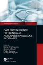 Cover: Data Driven Science for Clinically Actionable Knowledge in Diseases - Taylor & Francis