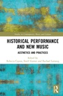 Cover: Historical Performance and New Music - Taylor & Francis