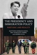 Cover: The Presidency and Immigration Policy - Taylor & Francis