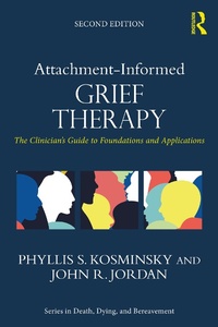 Abbildung von: Attachment-Informed Grief Therapy - Taylor & Francis