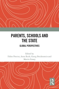 Enlarge image Cover: Parents, Schools and the State - Taylor & Francis