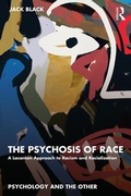 Cover: The Psychosis of Race - Taylor & Francis