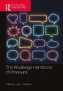 Cover: The Routledge Handbook of Pronouns - Taylor & Francis