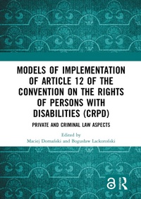Abbildung von: Models of Implementation of Article 12 of the Convention on the Rights of Persons with Disabilities (CRPD) - Taylor & Francis