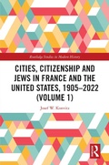Bild: Cities, Citizenship and Jews in France and the United States, 1905-2022 (Volume 1) - Routledge