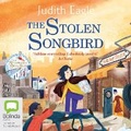 Cover: The Stolen Songbird - Bolinda Audio Books