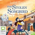 Cover: The Stolen Songbird - Bolinda Audio Books