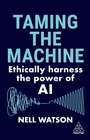 Cover: Taming the Machine - Kogan Page Ltd