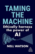Bild: Taming the Machine - Kogan Page Ltd