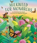 Cover: Milkweed for Monarchs - Beaming Books