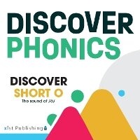 Enlarge image Cover: Discover Short O - Xist Publishing