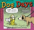 Cover: Dog Days -- Illustrations by Dave Coverly Dave Coverly - Sellers Publishing
