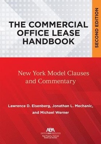 Abbildung von: The Commercial Office Lease Handbook, Second Edition - American Bar Association