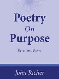 Enlarge image Cover: Poetry On Purpose - WestBow Press