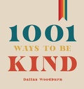 Cover: 1001 Ways to Be Kind - Familius LLC