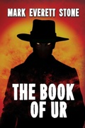 Cover: The Book of Ur - BLACK ROSE WRITING