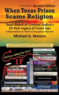 Cover: When Texas Prison Scams Religion - AUTHORHOUSE