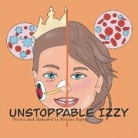 Enlarge image Cover: Unstoppable Izzy - Amazon Digital Services LLC - Kdp