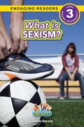 Cover: What is Sexism? - Engage Books