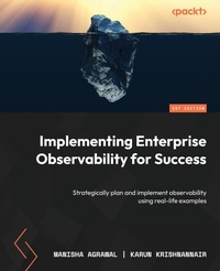 Abbildung von: Implementing Enterprise Observability for Success - Packt Publishing