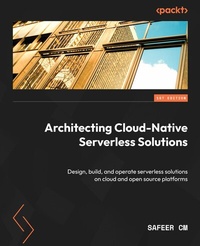Abbildung von: Architecting Cloud-Native Serverless Solutions - De Gruyter