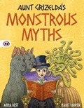 Cover: Aunt Grizelda's Monstrous Myths - Hogs Back Books Ltd