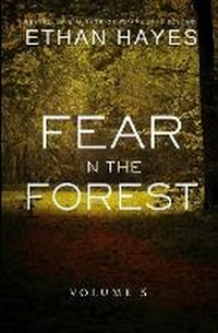 Enlarge image Cover: Fear in the Forest - Free Reign Publishing