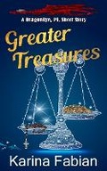 Cover: Greater Treasures - Karina Fabian