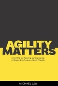 Cover: Agility Matters - Business Agility Institute