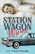 Cover: Station Wagon Wives - Cutting Edge Books