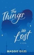 Cover: The Things We Lost - Rising Action Publishing