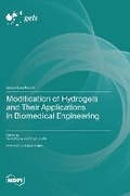 Cover: Modification of Hydrogels and Their Applications in Biomedical Engineering - MDPI AG