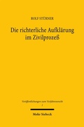 Cover: Die richterliche Aufkl&auml;rung im Zivilproze&szlig; - Mohr Siebeck