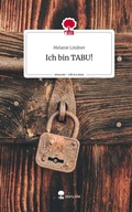 Cover: Ich bin TABU!. Life is a Story - story.one - story.one publishing