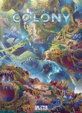 Cover: Colony. Band 7 - Splitter-Verlag