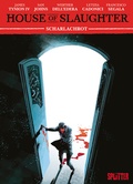 Cover: Something is killing the Children: House of Slaughter. Band 2 - Splitter-Verlag