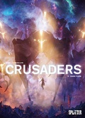 Cover: Crusaders. Band 5 - Splitter-Verlag