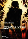 Cover: Die Techno-V&auml;ter. Doppelband 5 + 6 - Splitter-Verlag