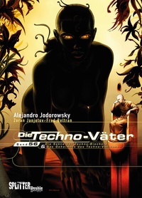 Enlarge image Cover: Die Techno-Väter. Doppelband 5 + 6 - Splitter-Verlag