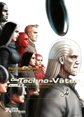 Cover: Die Techno-V&auml;ter. Doppelband 7 + 8 - Splitter-Verlag